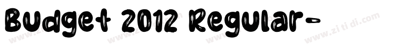 Budget 2012 Regular字体转换